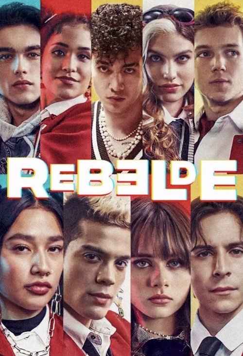 Rebelde, S02 - (2022)