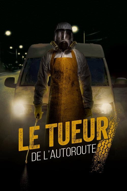 Le Tueur de l'autoroute movie poster player