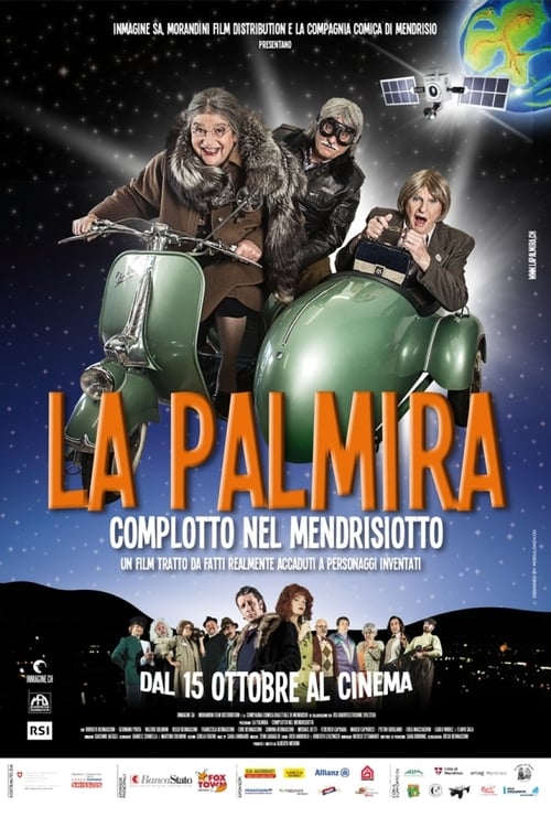 La Palmira: Complotto nel Mendrisiotto Movie Poster Image