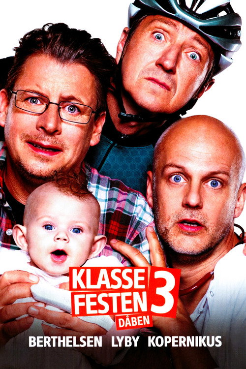 Klassefesten 3: Dåben