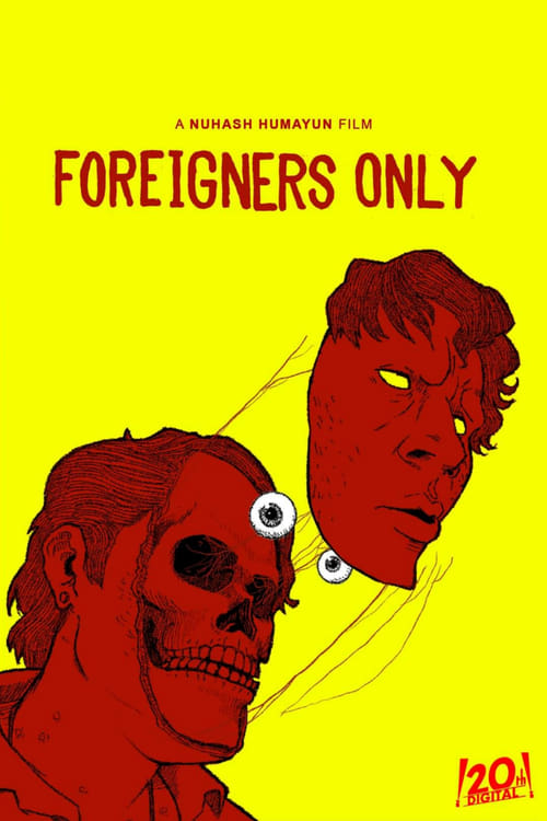Foreigners Only Whom