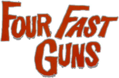 Four Fast Guns
