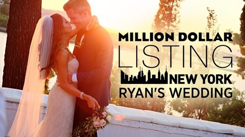 Million Dollar Listing New York: Ryan's Wedding