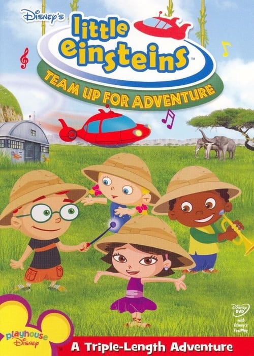 Little Einsteins: Team Up for Adventure (2006)