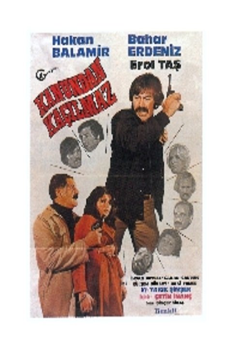 Kanundan Kaçamazsın movie poster player