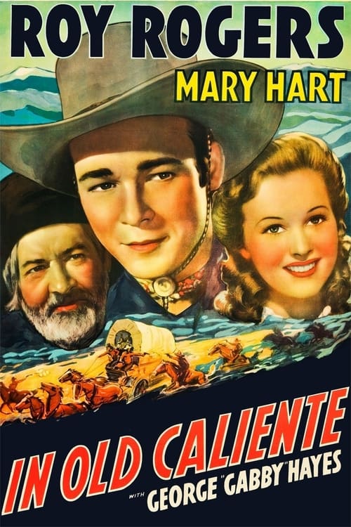 In Old Caliente Movie Poster Image