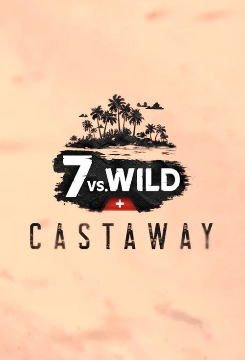 7 vs. Wild: Castaway