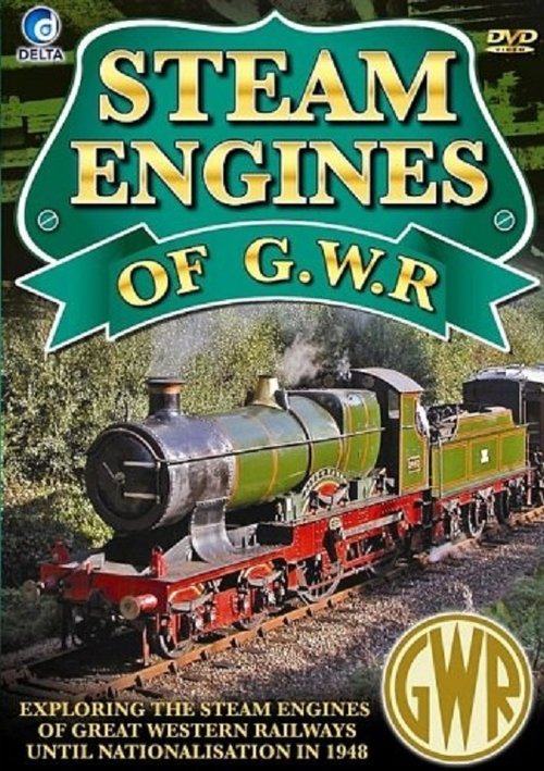 Steam Engines of G.W.R movie poster player