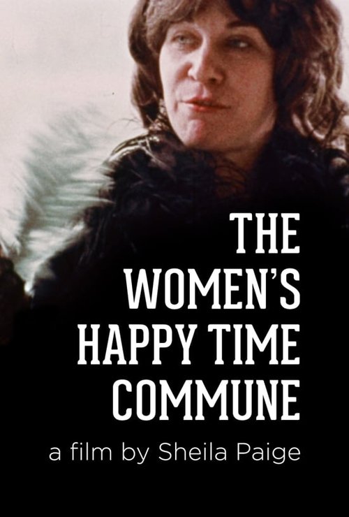 The Women's Happy Time Commune movie poster player