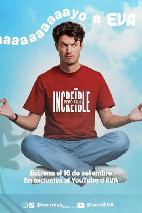 Increïble, però fals