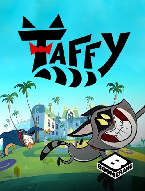 Where to stream Taffy Season 1