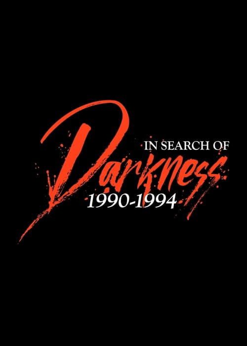 In Search of Darkness: 1990 - 1994 Movie Poster Image