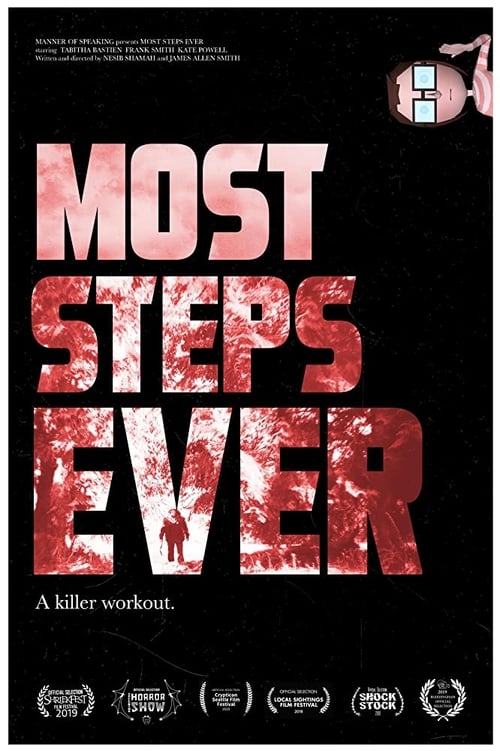 Most Steps Ever (2019)