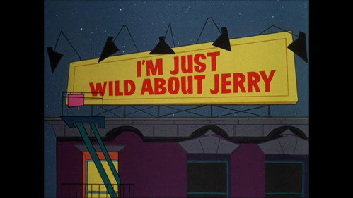 I'm Just Wild about Jerry