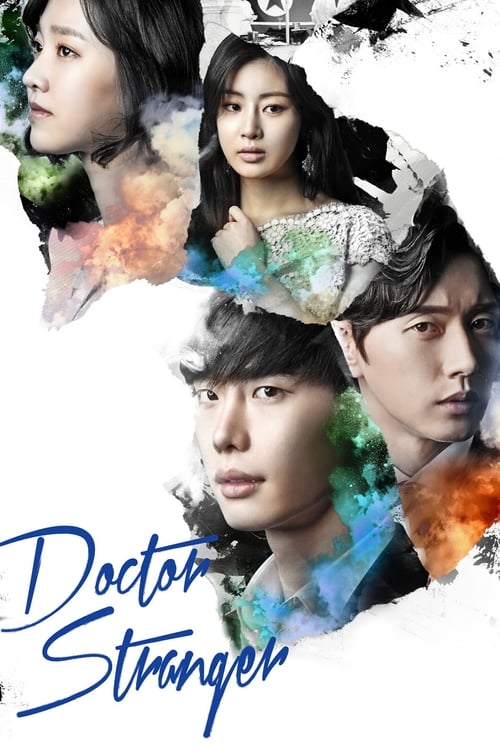 Doctor Stranger ( 닥터 이방인 )