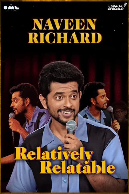 Where to stream Relatively Relatable by Naveen Richard