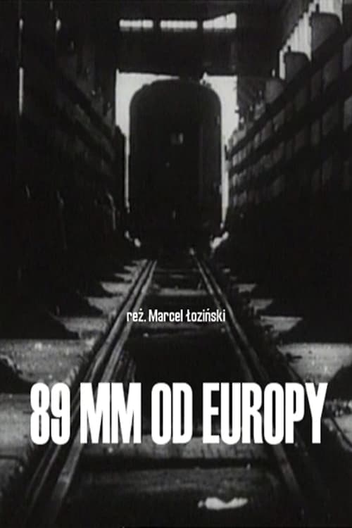 89 mm od Europy (1993) poster