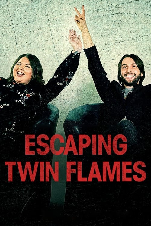 Escaping Twin Flames: Tro och tvillingsjälar