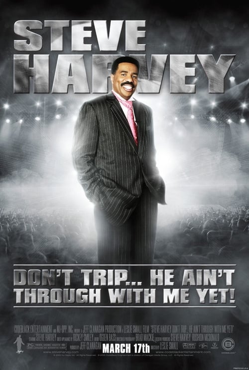 Don't Trip... He Ain't Through with Me Yet poster