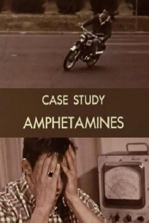 Case Study: Amphetamines (1969)