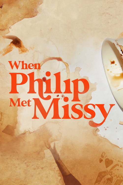 When Philip Met Missy