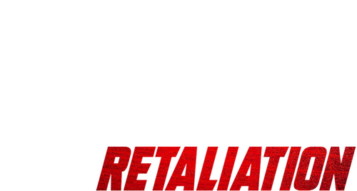 I Am Vengeance: Retaliation