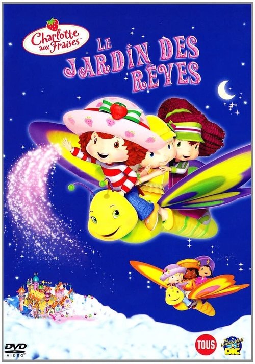 Charlotte aux fraises : Le Jardin des rêves Poster