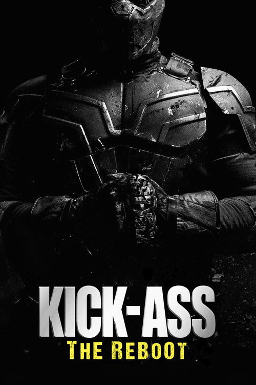 Kick Ass: The Reboot poster