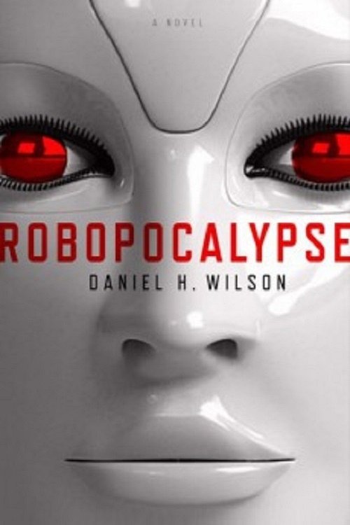 Robopocalypse Robopocalypse