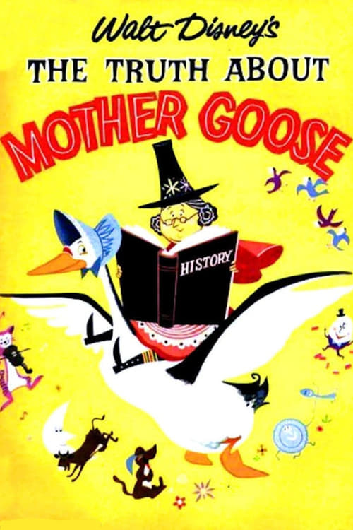 The Truth About Mother Goose