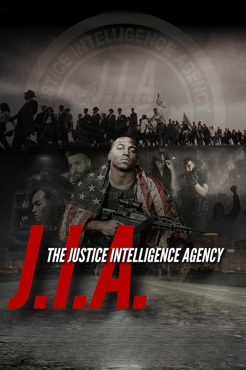J.I.A.: The Justice Intelligence Agency 2025
