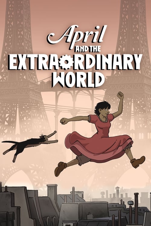 Largescale poster for April and the Extraordinary World