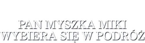 Mr. Mouse Takes a Trip