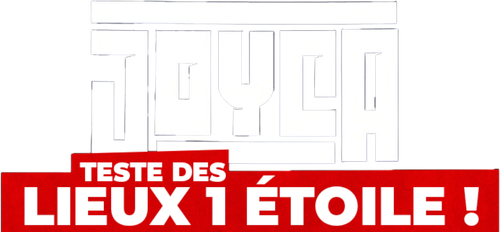 Joyca teste des lieux 1 étoile