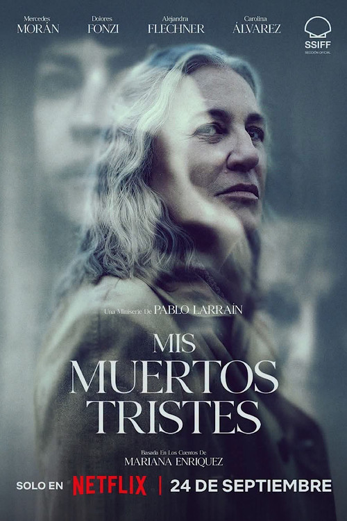 Mis muertos tristes