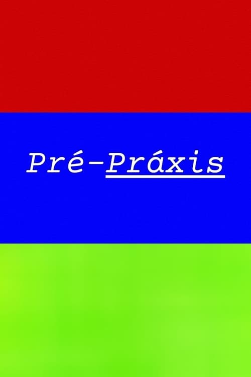 Pré-Práxis