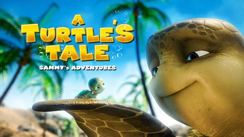 A Turtle's Tale: Sammy's Adventures