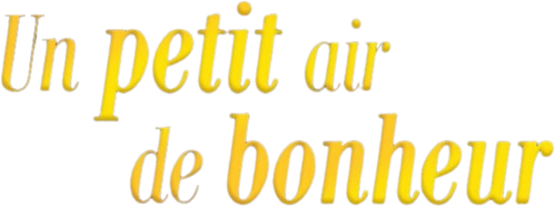 Un petit air de bonheur