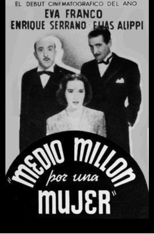 Medio millón por una mujer movie poster player