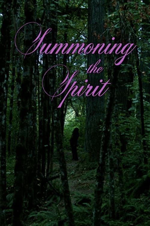 Summoning The Spirit poster