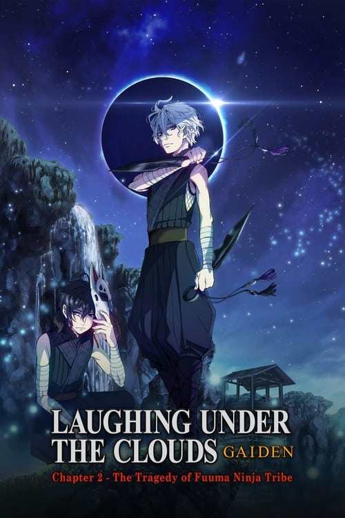 Donten: Laughing Under the Clouds - Gaiden: Chapter 2 - The Tragedy of Fuuma Ninja Tribe Movie Poster Image