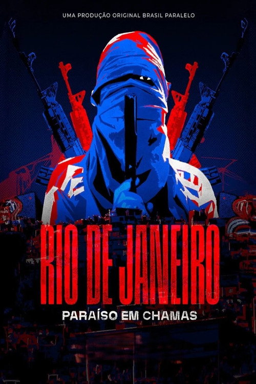 Rio de Janeiro: Paraíso em Chamas (2025) WEB-DL 1080p Nacional
