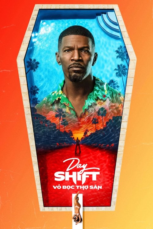 Poster Day Shift: Vỏ Bọc Thợ Săn