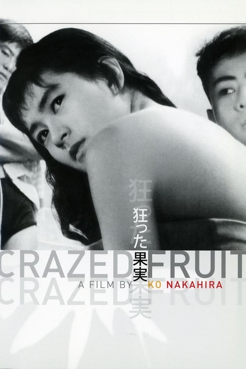 Crazed Fruit (1956)