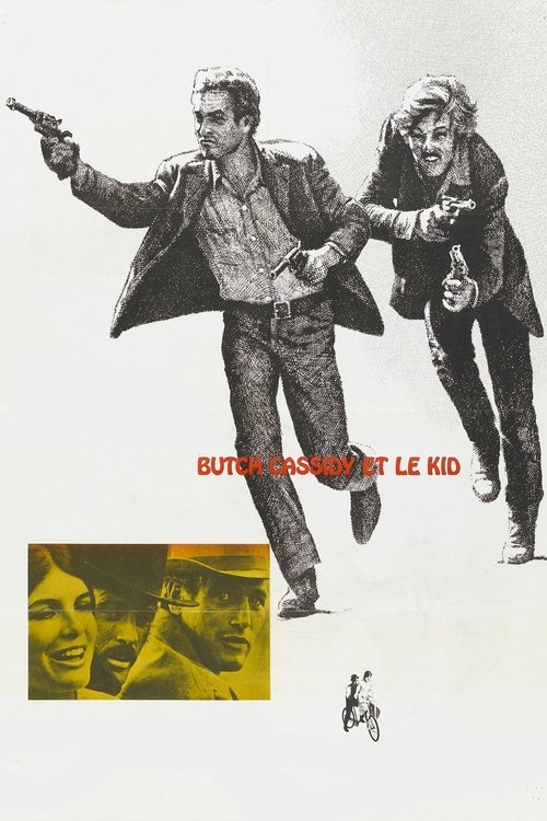 Poster image du film Butch Cassidy et le Kid Butch Cassidy et le Kid