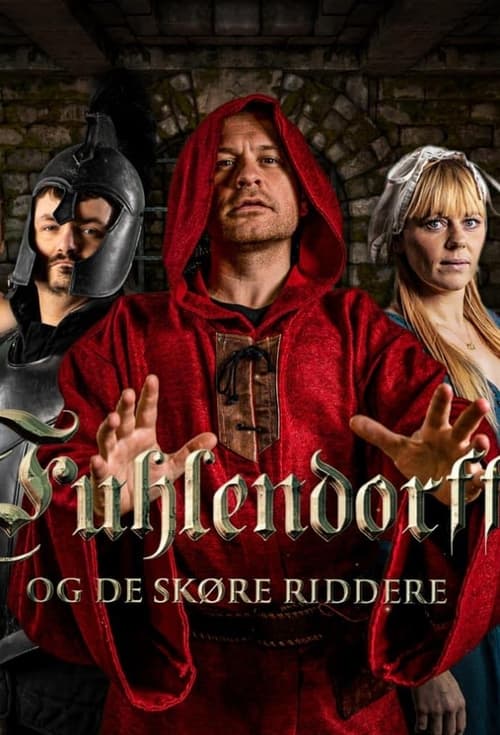 Fuhlendorff og de skøre riddere