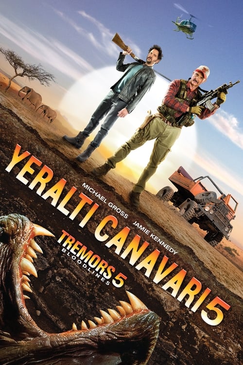 Yeraltı Canavarı 5 ( Tremors 5: Bloodlines )