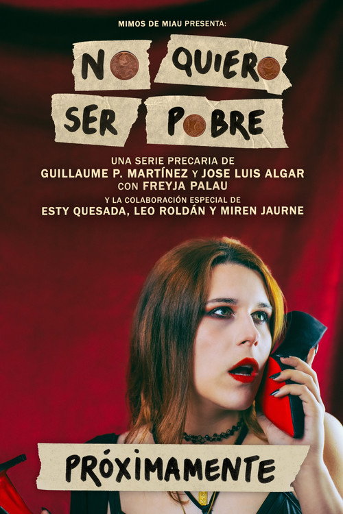 No quiero ser pobre