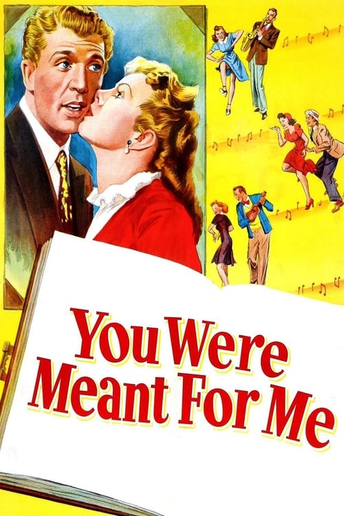 You Were Meant for Me 1948