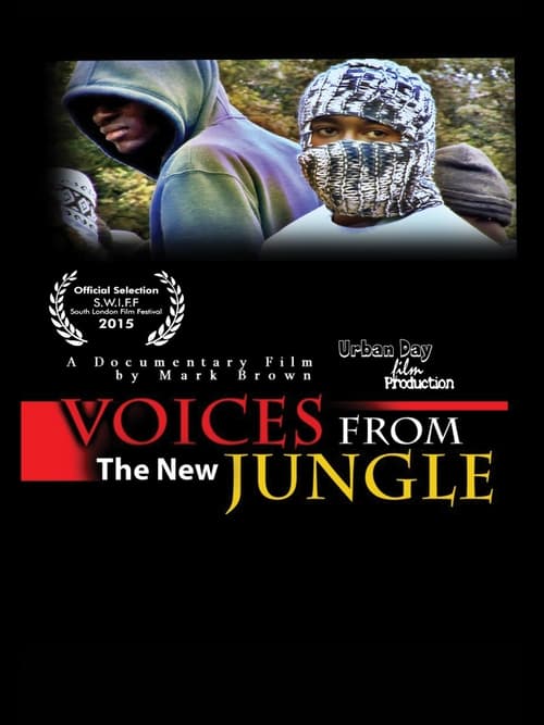 Voices From the New Jungle